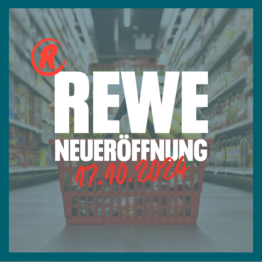 REWE reopening on 17.10.2024 2