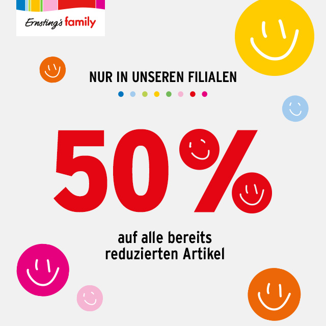 Nur jetzt während der 50 % Sale Aktion von Ernsting's family shoppen, in der Rathaus Galerie Essen